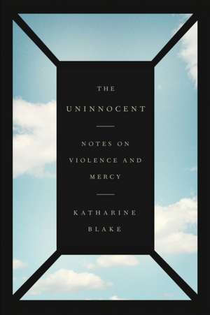 Uninnocent de Katharine Blake