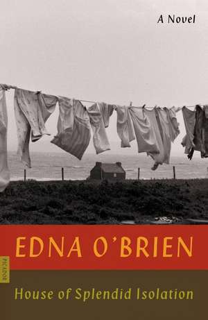 House of Splendid Isolation de Edna O'Brien