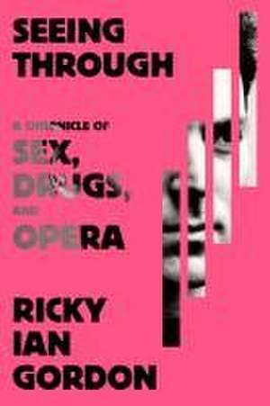 Seeing Through de Ricky Ian Gordon