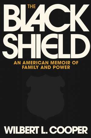 The Black Shield de Wilbert L Cooper