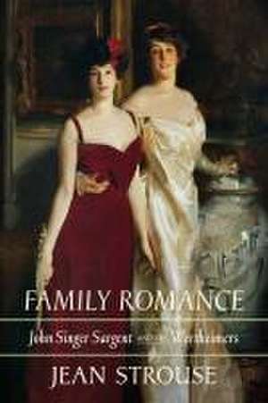 Family Romance de Jean Strouse