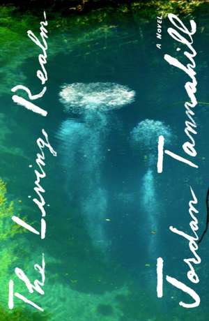 Living Realm de Jordan Tannahill