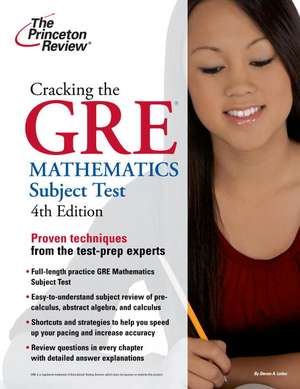 Cracking the GRE Mathematics Subject Test de Steven A. Leduc