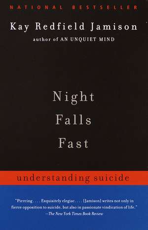 Night Falls Fast: Understanding Suicide de Kay Redfield Jamison