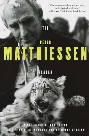 The Peter Matthiessen Reader de Peter Matthiessen