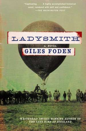 Ladysmith de Giles Foden