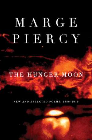 The Hunger Moon de Professor Marge Piercy