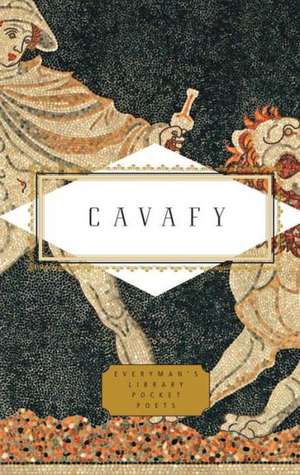 Cavafy: Poems de C P Cavafy