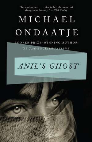 Anil's Ghost de Michael Ondaatje