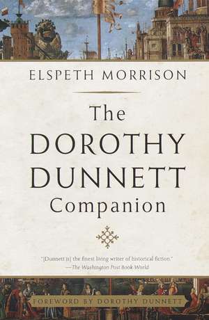 The Dorothy Dunnett Companion de Elspeth Morrison