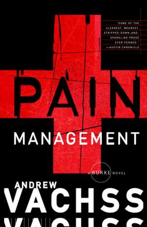 Pain Management de Andrew H. Vachss