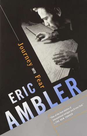 Journey Into Fear de Eric Ambler