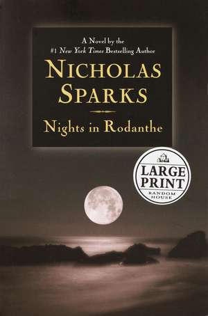 Nights in Rodanthe de Nicholas Sparks