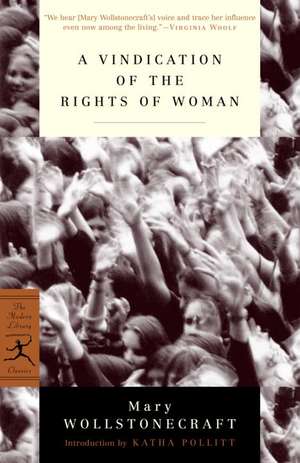 A Vindication of the Rights of Woman de Mary Wollstonecraft