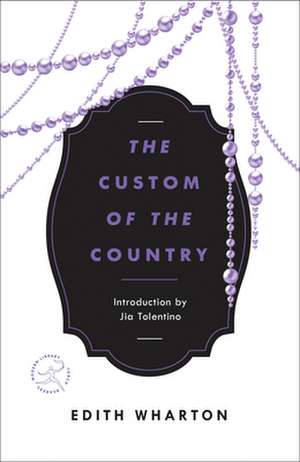 The Custom of the Country de Edith Wharton