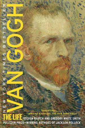 Van Gogh: The Life de Steven Naifeh