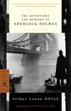 The Adventures and Memoirs of Sherlock Holmes de Sir Arthur Conan Doyle