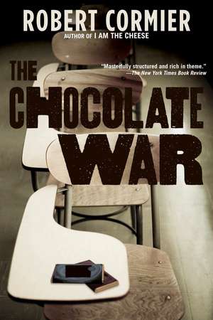 The Chocolate War de Robert Cormier