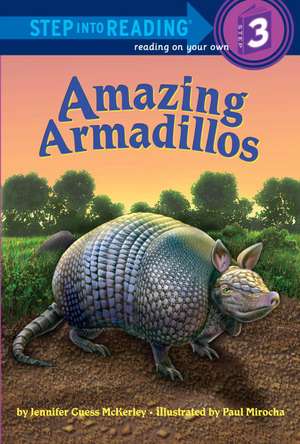 Amazing Armadillos de Jennifer Guess McKerley