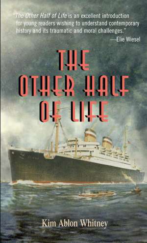 The Other Half of Life de Kim Ablon Whitney