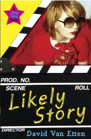 Likely Story (Book 1) de David Van Etten