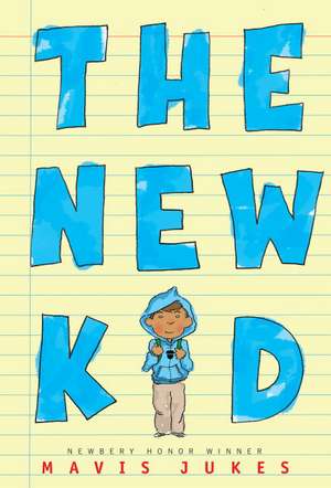 The New Kid de Mavis Jukes