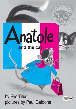 Anatole and the Cat de Eve Titus