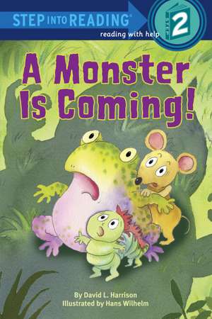 A Monster Is Coming! de David L. Harrison