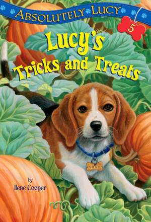 Lucy's Tricks and Treats de Ilene Cooper