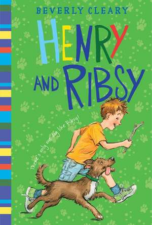 Cartea Henry and Ribsy de Beverly Cleary