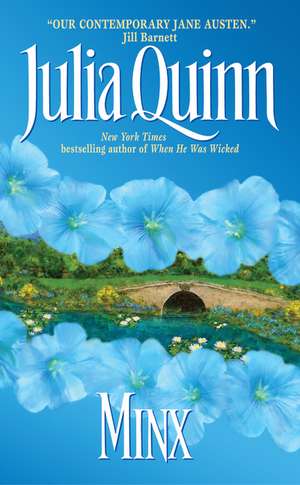 Minx de Julia Quinn