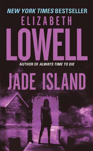 Jade Island de Elizabeth Lowell