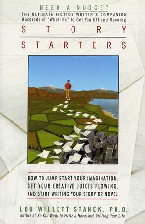 Story Starters de Lou W Stanek, PhD