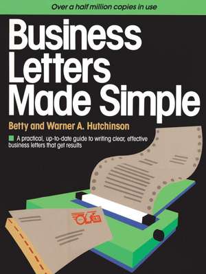 Business Letters Made Simple de Betty Hutchinson