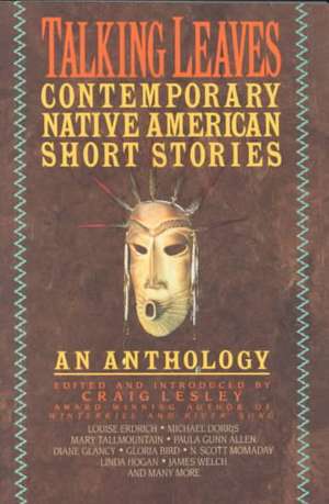 Talking Leaves: Contemporary Native American Short Stories de Katheryn Stavrakis