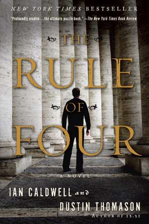 The Rule of Four de Ian Caldwell