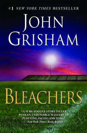 Bleachers de John Grisham