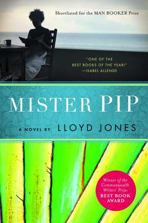 Mister Pip de Lloyd Jones