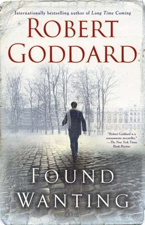 Found Wanting de Robert Goddard