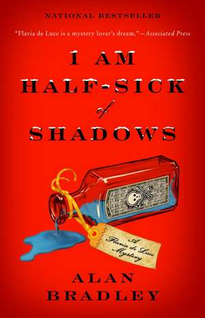 I Am Half-Sick of Shadows de Alan Bradley