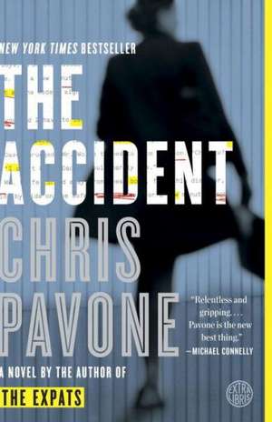 The Accident de Chris Pavone