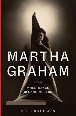 Martha Graham de Neil Baldwin