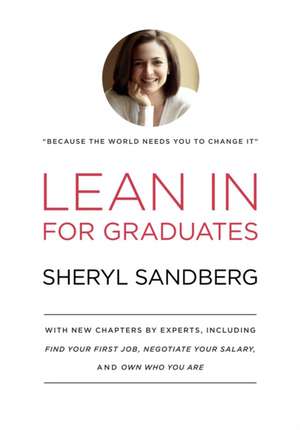 Lean in for Graduates: Stories de Sheryl Sandberg