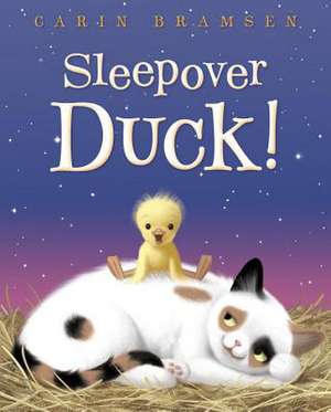 Sleepover Duck! de Carin Bramsen