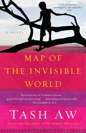 Map of the Invisible World de Tash Aw