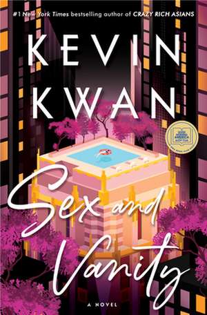 Sex and Vanity de Kevin Kwan