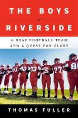 The Boys of Riverside de Thomas Fuller