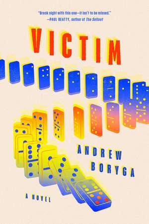 Boryga, A: Victim