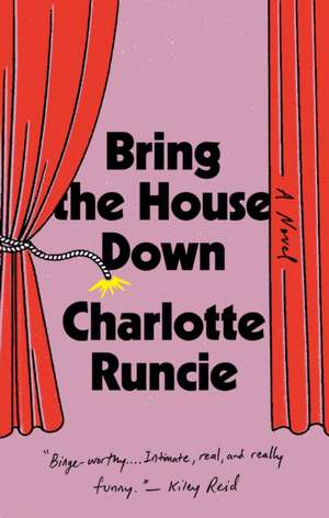 Bring the House Down de Charlotte Runcie