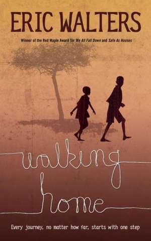 Walking Home de Eric Walters